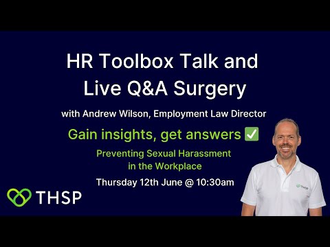 Preventing Sexual Harassment in the Workplace Toolbox Talk by THSP | HR Toolbox Talk - video from THSP