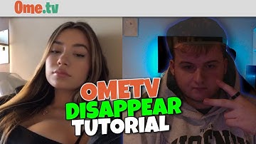 Disappear / Invisible OmeTV Tutorial | How to Disappear Prank on OmeTV 2025 ✅