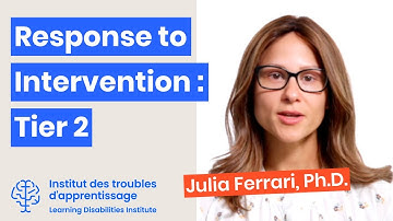 Response to Intervention (RTI): Tier 2 - Learning Disabilities Institute