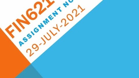 FIN621 Financial Statement Analysis Assignment No 1