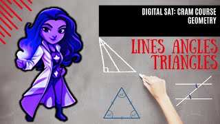 Digital SAT Math Test College Prep CRASH CRAM COURSE Geometry Lines Angles Triangles Perfect 800