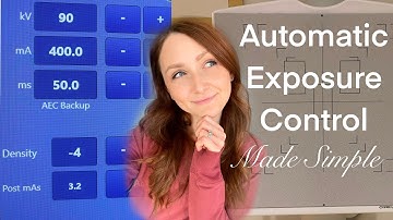 Radiology Concepts: Automatic Exposure Control (AEC)