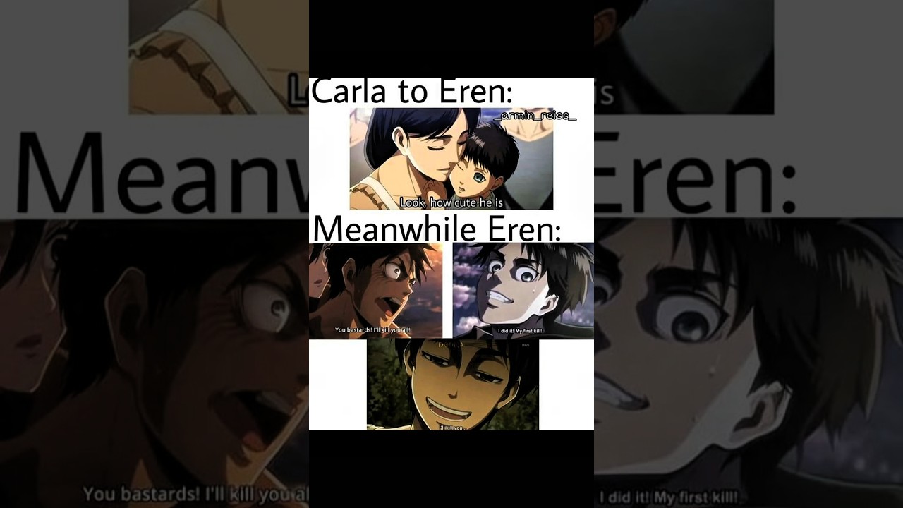 Meanwhile Eren Yeager || Attack on titan || Carla x Eren x Titan 