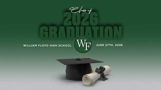 William Floyd High School | 2026 Graduation