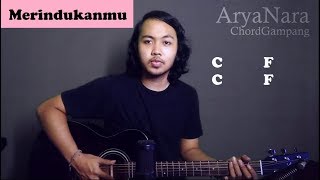 Chord Gampang (Merindukanmu - Dmasiv) by Arya Nara (Tutorial Gitar) Untuk Pemula