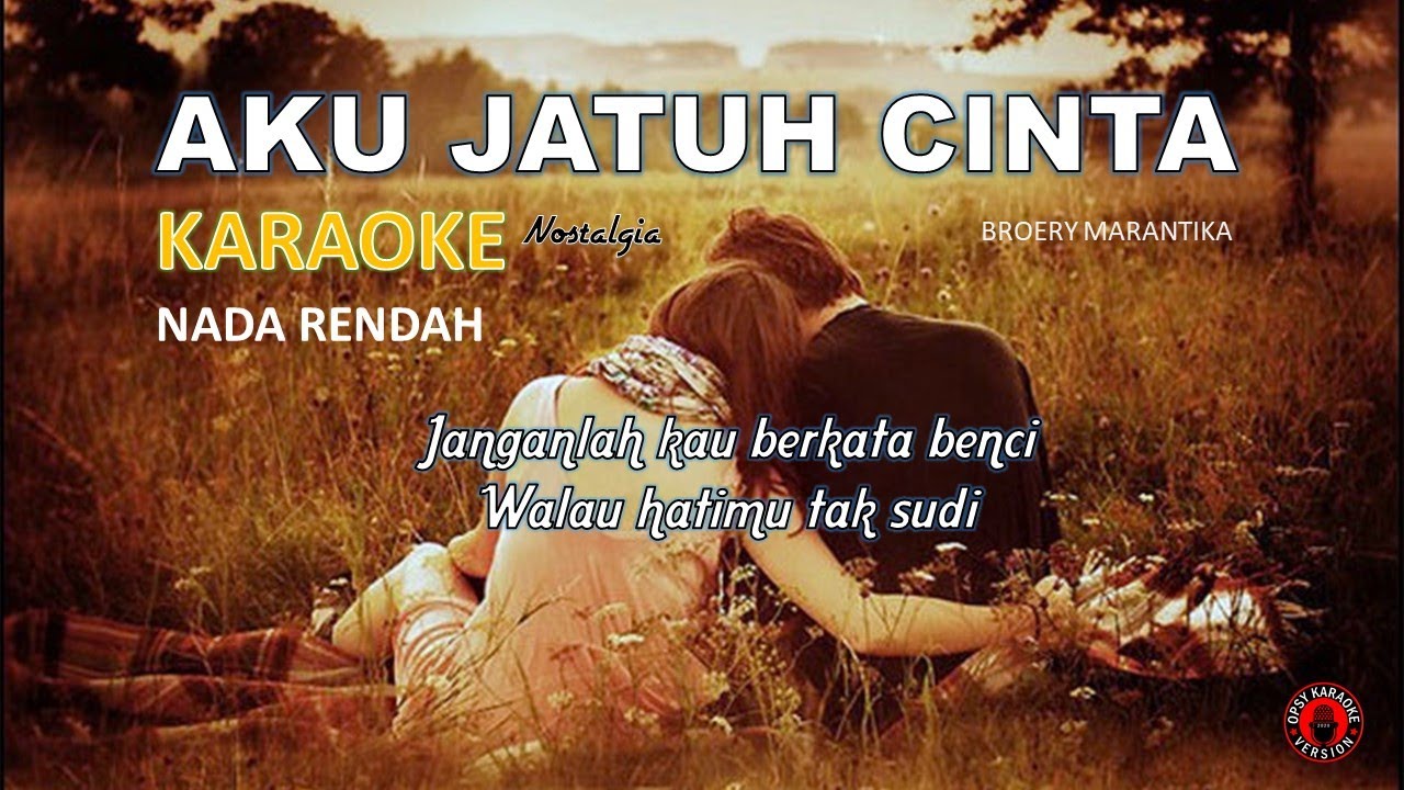Aku Jatuh CintaBroery Marantika Karaoke YouTube