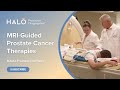 Diagnosing & Treating Prostate Cancer Using MRI-Guidance