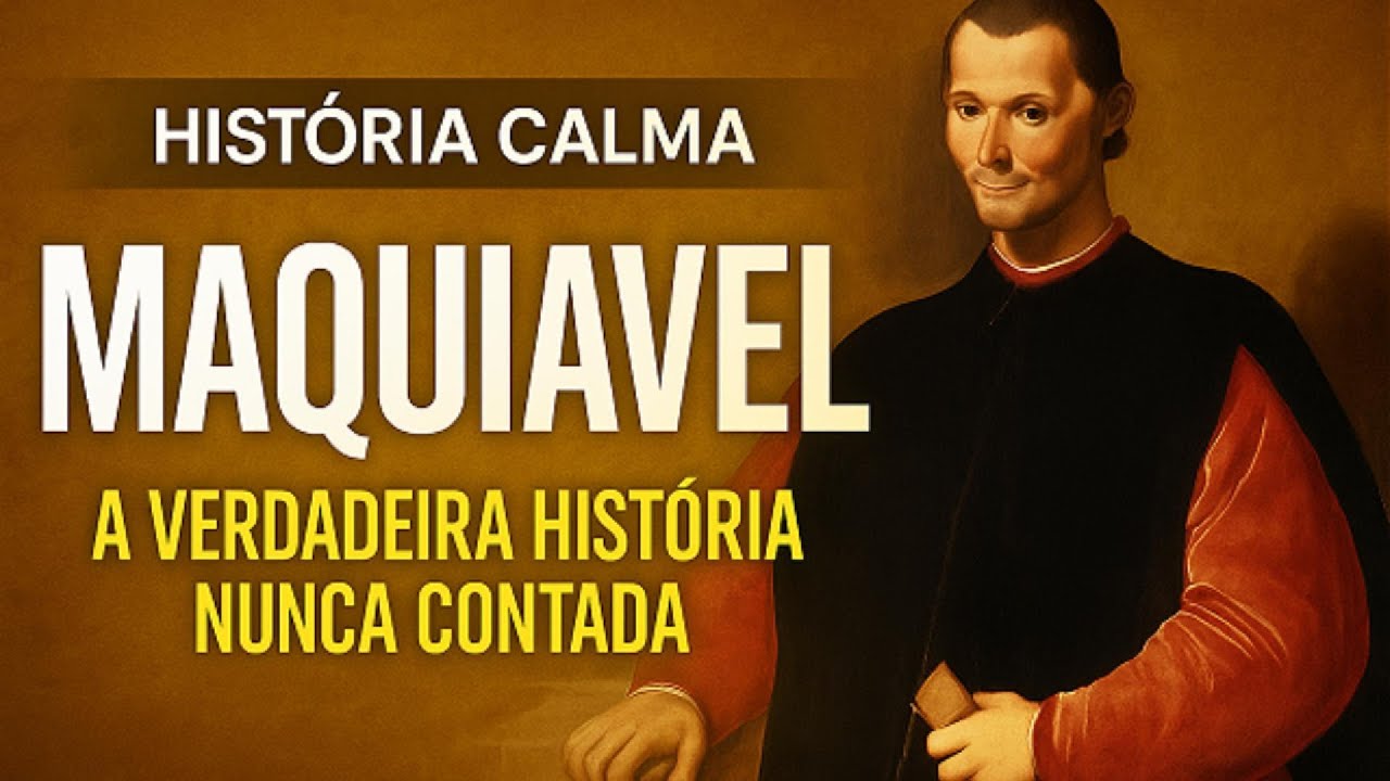 Maquiavel: A Verdadeira História Atrás de O Príncipe | A Verdade Nunca Contada