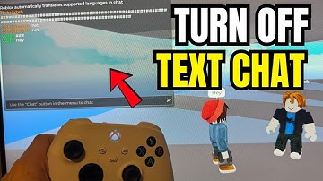 Roblox: How to Remove/Turn Off Text Chat on Xbox Series X/S Tutorial! (Easy Guide) - 2025