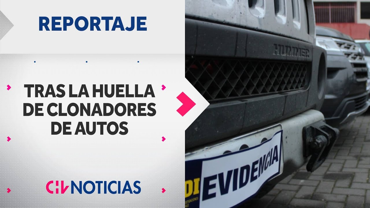 REPORTAJE | Clonadores al acecho: ¿Qué pasa con los vehículos que han sido robados?