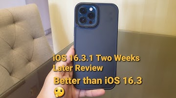 iOS 16.3.1 Review - Two weeks later
