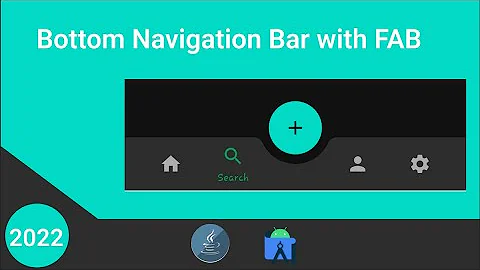 How To Make A Bottom Navigation Bar With A Floating Action Button - Android Studio Tutorial.