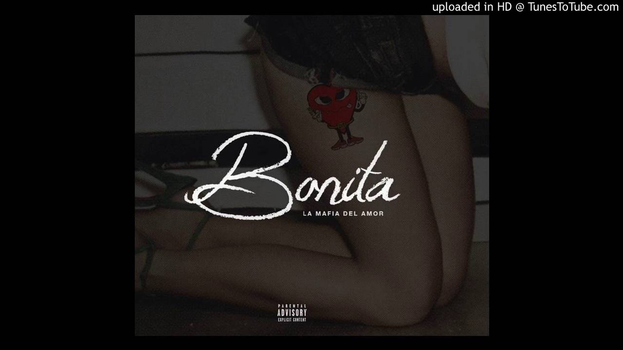 La Mafia del Amor - Bonita