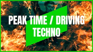 PEAK TIME / DRIVING TECHNO | MIX 140 | 131-139BPM