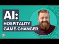 The future of hospitality how ai is changing the game