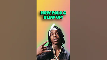 How did POLO G Blow Up?