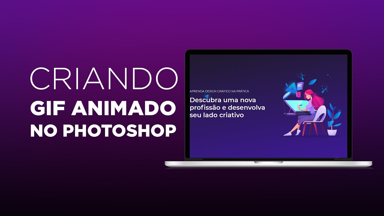 Como criar gif animado no Photoshop CS6 