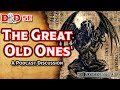 D&D 5E The Great Old Ones: Deities and Demigods - The Dungeoncast Ep.64