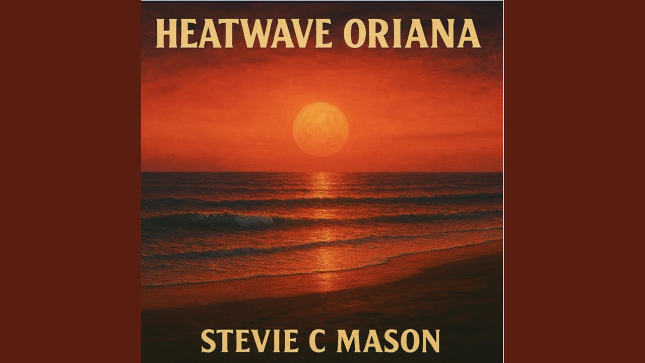 Heatwave Oriana (Re-mastered 2026)