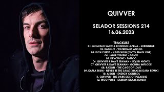 QUIVVER (UK) @ Selador Sessions 214 16.06.2023