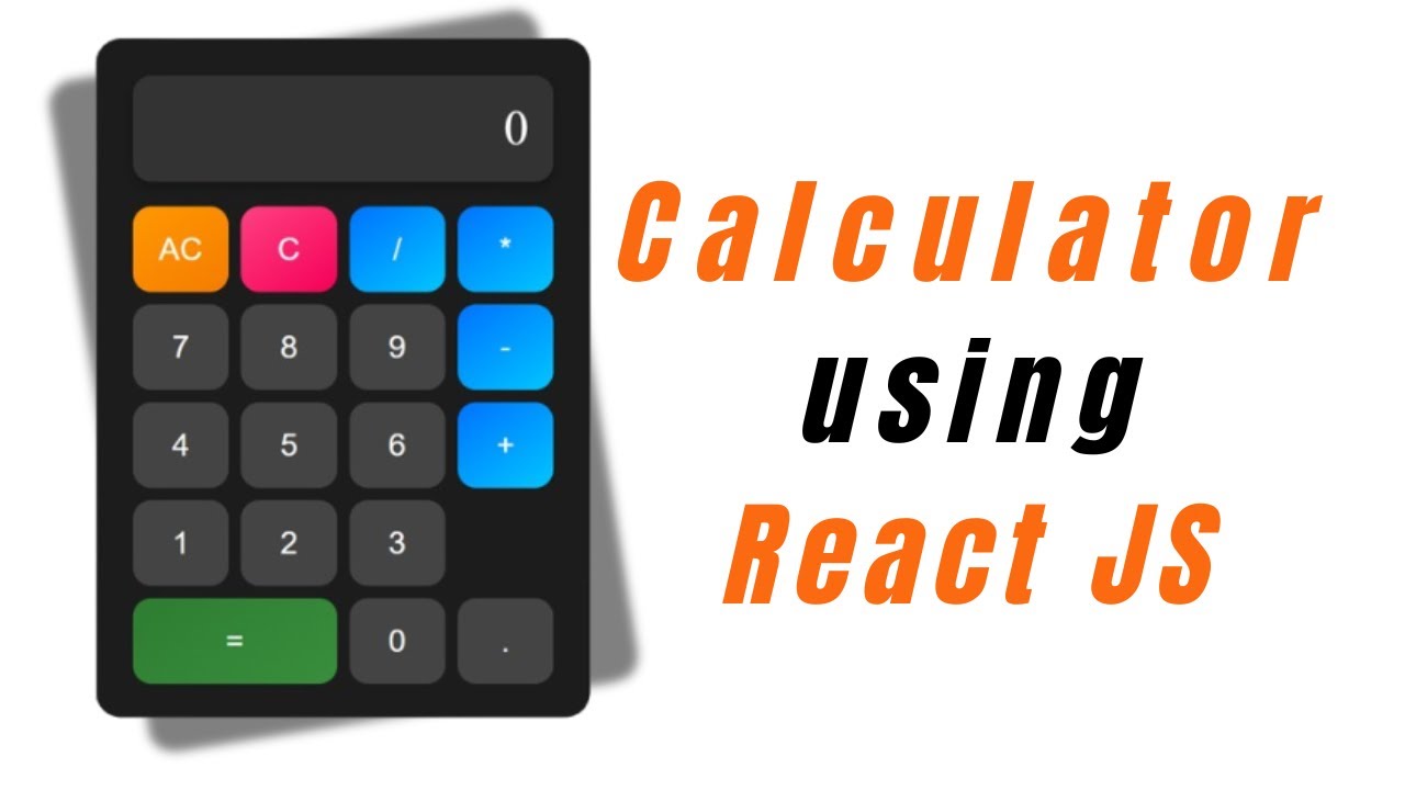 How to Make Calculator Using React JS | Calculator Using React JS - YouTube