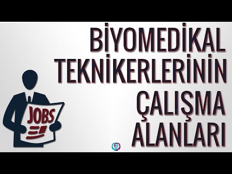 Video: Biyomedikal teknisyenleri ne yapar?