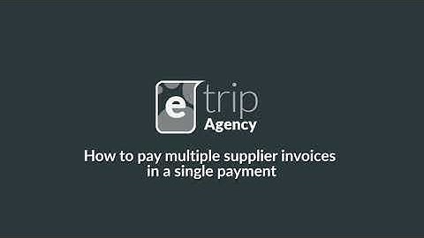 How to pay multiple supplier invoices in a single payment