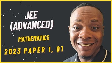 JEE (Advanced) Mathematics Past Questions and Solutions - 2023 Paper 1, Q1