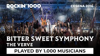 Bitter Sweet Symphony - The Verve / Rockin&#39;1000 That&#39;s Live Official