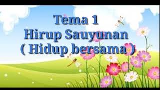B.sunda kelas 4 tema 1 Hirup sauyunan ( Ngaregeupkeun Pupujian )