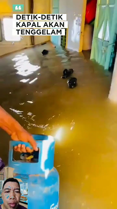 detik-detik kapal akan tenggelam.