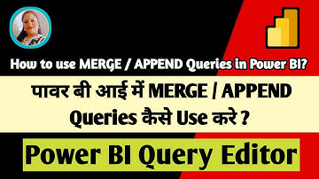 Power BI MERGE/APPEND Queries in Hindi | Power BI Tutorial | How to use MERGE/APPEND Queries PowerBI