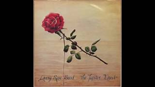Larry Rose Band - Lucina / The Sand