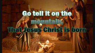 Video thumbnail of "Go Tell It On The Mountain With Lyrics Christmas Song"