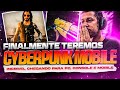 CYBERPUNK MOBILE ESTÁ CHEGANDO!🔥🔥🔥PC, MOBILE E CONSOLES