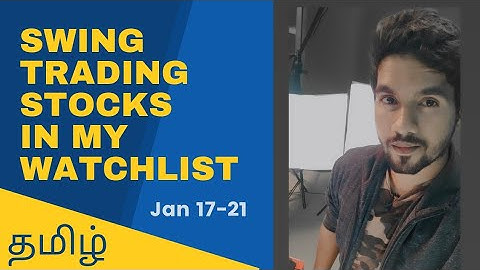 My personal swing picks for Jan (17-21)