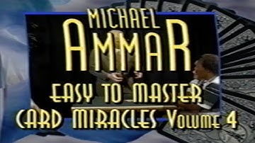 EASY TO MASTER CARD MIRACLES: VOLUME 4 (1997) — MICHAEL AMMAR [VHS Rip / Digitization] Magic Tricks