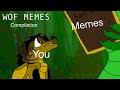 Wings of fire \\meme Compilation\\