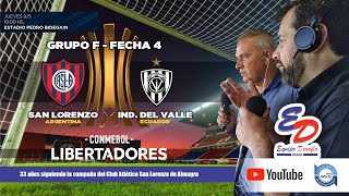 Copa Libertadores ⚽️ SAN LORENZO 🆚 INDEP. DEL VALLE (ECU) | Reacciones en VIVO | #EquipoDesafio 🔴🔵