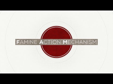 Famine Action Mechanism (FAM): A Global Initiative to #EndFamine