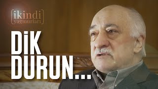 Di̇k Durun / İki̇ndi̇ Yağmurlari