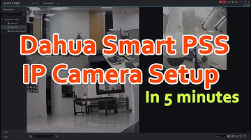 Dahua Smart PSS Software IP camera Setup (quick video)