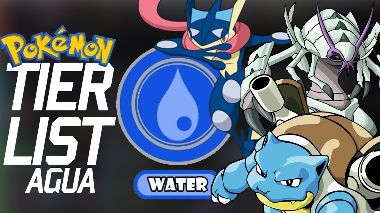 Create a Mejores Pokémon de Tipo Agua Tier List - TierMaker