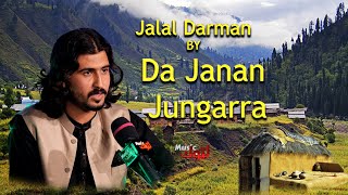 Pashto New Song | Da Janan Jungarra| Jalal Darman | By Latoon Music | 2023