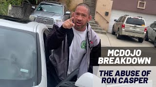 Mcdojo Breakdown: The Abuse Of Ron Casper