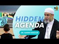 Hidden agenda   sheikh karim abuzaid   islamic oasis live 17