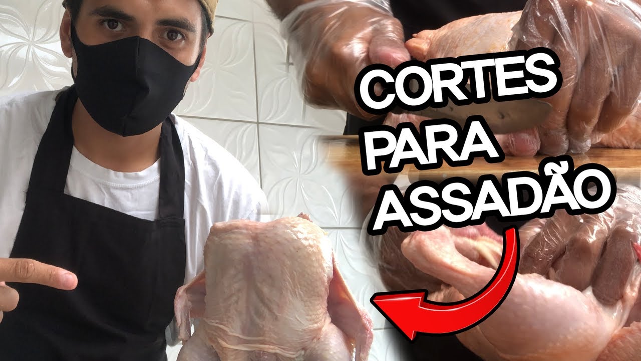 CORTES PARA FRANGO ASSADO + DICAS DE TEMPERO 2021