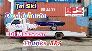 Jet Ski Jakarta Ke Makassar Sudah Tiba Di Makassar - Jasa Kirim Mobil BPS|CV BERKAH PUTRA SUMATERA