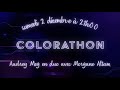 Colorathon  live en duo avec morgane altam