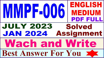mmpf 006 solved assignment 2024 / mmpf 6 solved assignment 2023 / mmpf 006 solved assgnment 2023-24